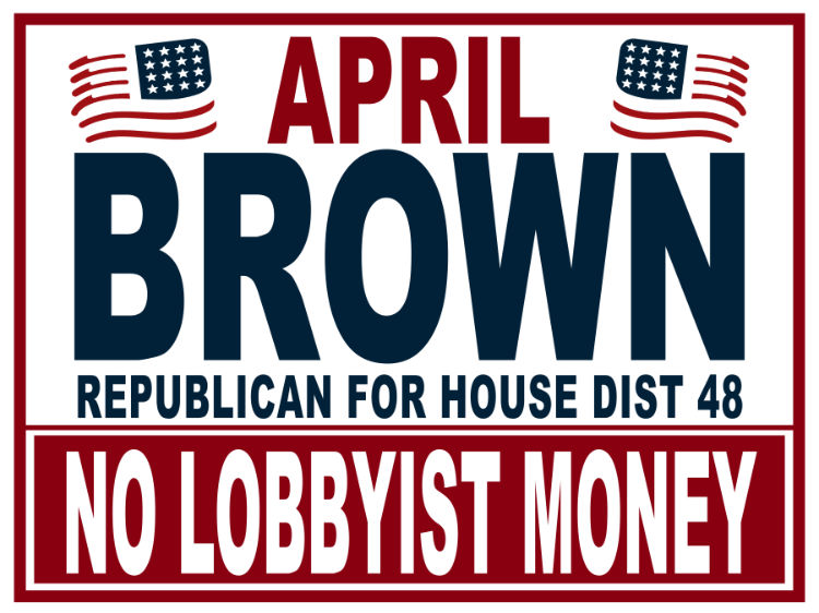 April Brown Campaign Sign